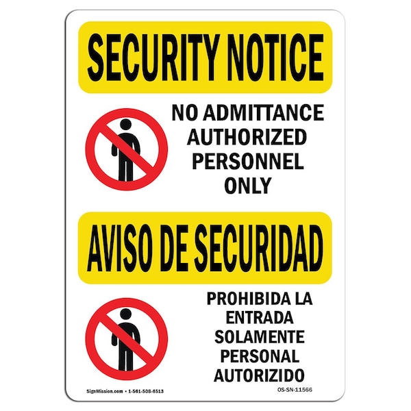 Sign, 3.5" H, 5" W, No Admittance Bilingual, Landscape, SN-D-35-L-11566-10PK